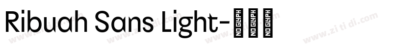 Ribuah Sans Light字体转换 Ribuah Sans Light字体转换